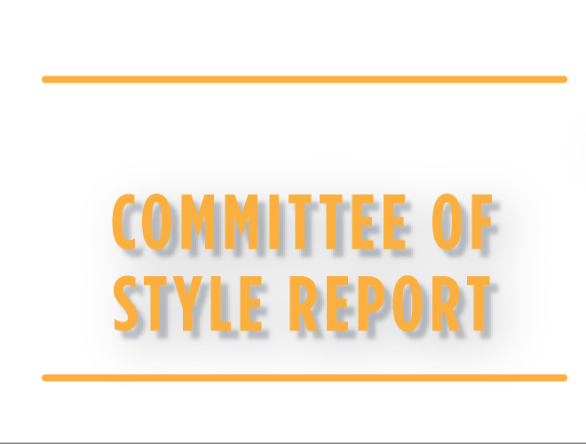 Committee of Style Report