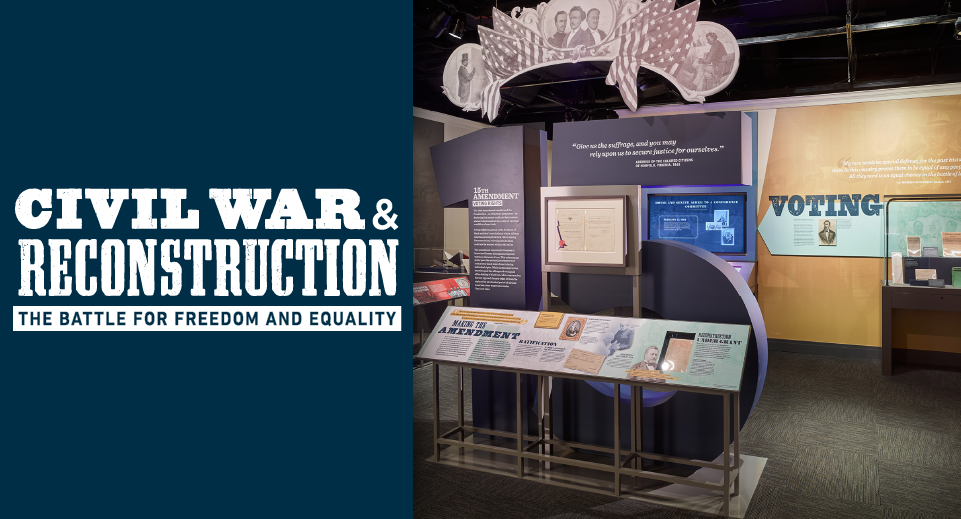 Civil War and Reconstruction: The Battle for Freedom and Equality 