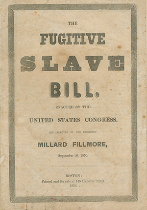 booklet title page, "The Fugitive Slave Bill," 1854