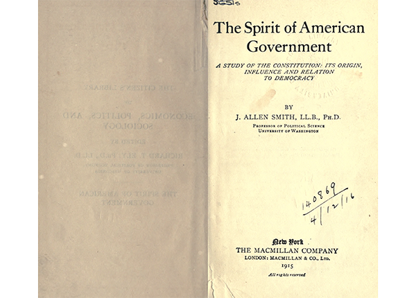 Title page and opposite interior page from 'The Spirit of American Government; a Study of the Constitution: Its Origin, Influence, and Relation to Democracy.'