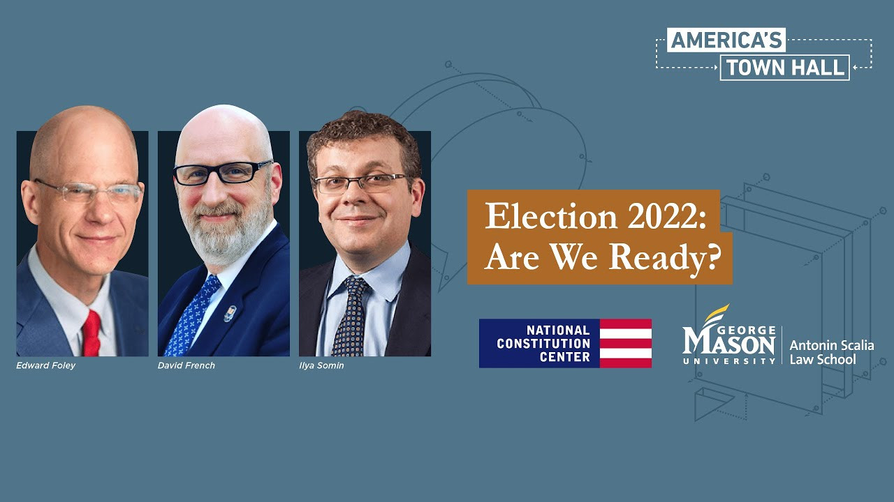 Election 2022: Are We Ready?